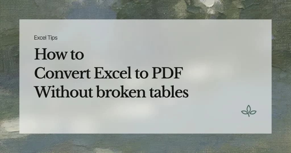 Convert PDF to Excel Without Broken Tables